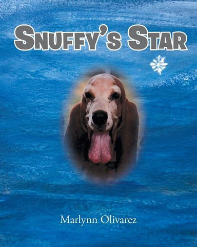 Snuffy's Star by Olivarez, Marlynn