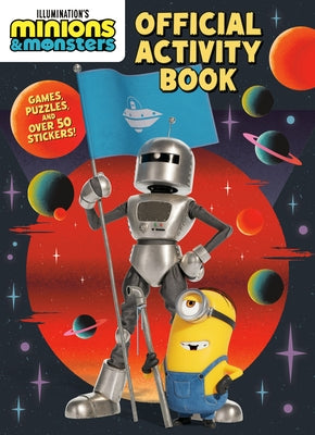 Illumination's Minions & Monsters Official Activity Book by Random House