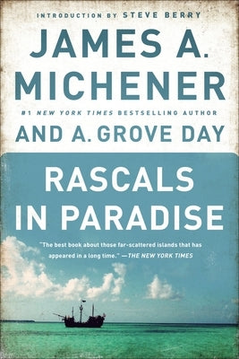 Rascals in Paradise by Michener, James A.