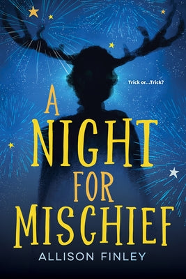 A Night for Mischief by Finley, Allison