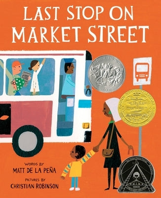 Last Stop on Market Street by de la Pe&#195;&#177;a, Matt