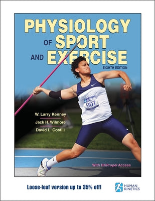 Physiology of Sport and Exercise by Kenney, W. Larry