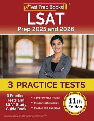 LSAT Prep 2025 and 2026: 3 Practice Tests and LSAT Study Guide Book [11th Edition] by Morrison, Lydia