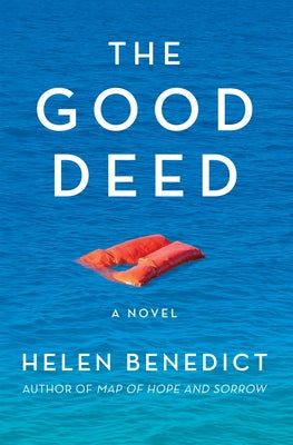The Good Deed by Benedict, Helen