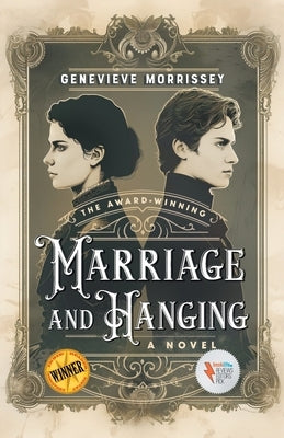 Marriage and Hanging by Morrissey, Genevieve