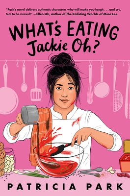 What's Eating Jackie Oh? by Park, Patricia