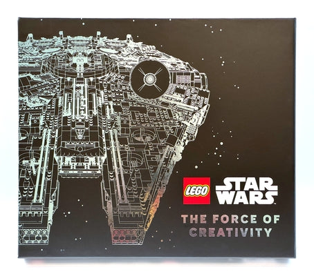 The Force of Creativity (Lego Star Wars) by Hancock, Graham