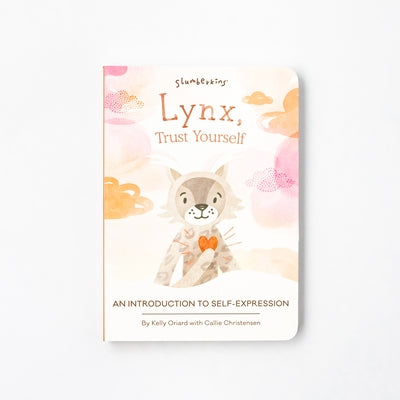 Lynx, Trust Yourself: An Introduction to Self-Expression by Oriard, Kelly