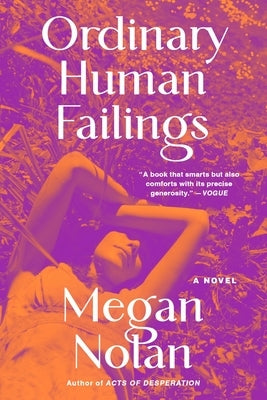 Ordinary Human Failings by Nolan, Megan
