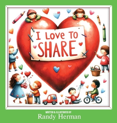 I Love to Share by Herman, Randy