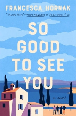 So Good to See You by Hornak, Francesca