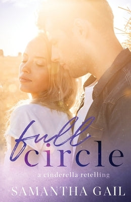 Full Circle by Gail, Samantha