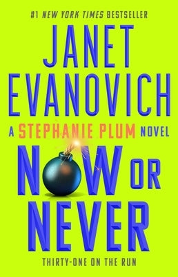 Now or Never by Evanovich, Janet