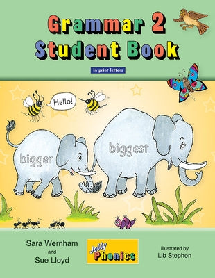 Grammar 2 Student Book: In Print Letters (American English Edition) by Wernham, Sara