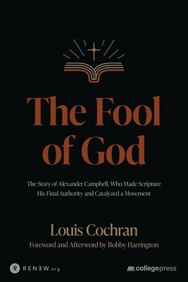 The Fool of God by Cochran, Louis