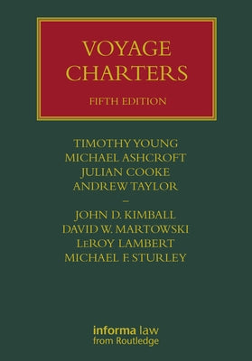 Voyage Charters by Cooke, Julian