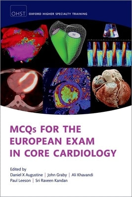 McQs for the European Exam in General Cardiology by Augustine, Daniel