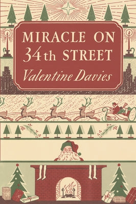 Miracle on 34th Street: A Christmas Holiday Book for Kids by Davies, Valentine