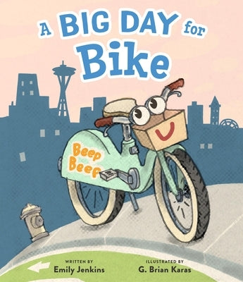 A Big Day for Bike by Jenkins, Emily