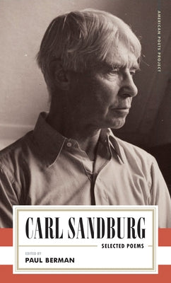 Carl Sandburg: Selected Poems by Sandburg, Carl