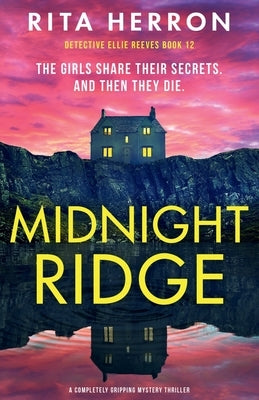 Midnight Ridge: A completely gripping mystery thriller by Herron, Rita