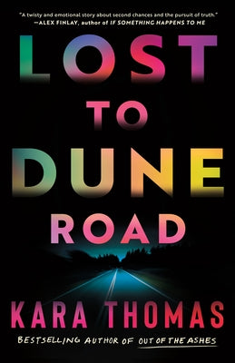 Lost to Dune Road by Thomas, Kara