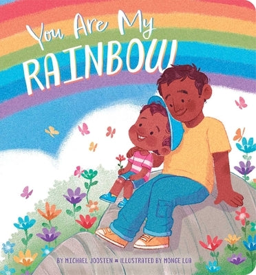 You Are My Rainbow by Joosten, Michael