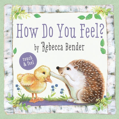 How Do You Feel? by Bender, Rebecca