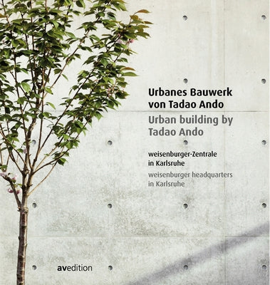 Urban Building by Tadao Ando by Meyer, Ulf