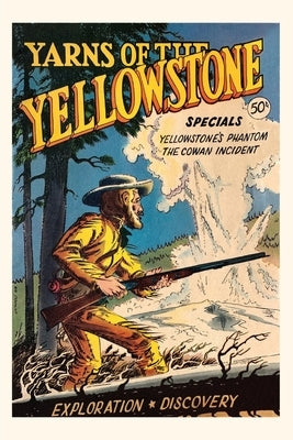 Vintage Journal Yarns of Yellowstone by Found Image Press