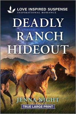 Deadly Ranch Hideout by Night, Jenna