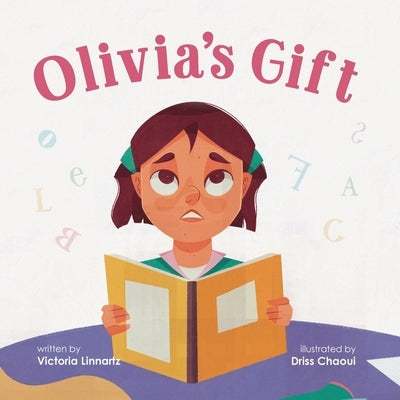 Olivia's Gift by Linnartz, Victoria