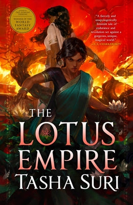 The Lotus Empire by Suri, Tasha