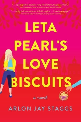 Leta Pearl's Love Biscuits by Staggs, Arlon Jay
