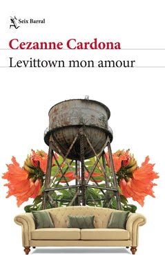 Levittown Mon Amour (Cuentos / Short Stories) by Cardona, Cezanne
