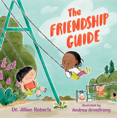 The Friendship Guide by Roberts, Jillian