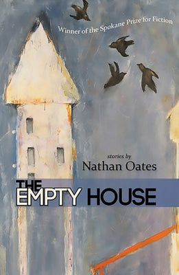 The Empty House by Oates, Nathan