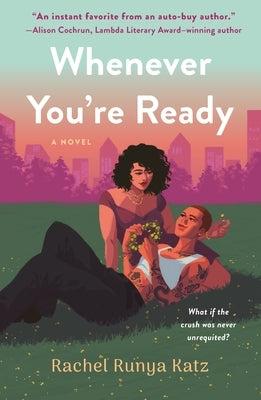 Whenever You're Ready by Katz, Rachel Runya