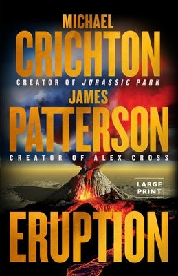 Eruption: A Thriller by Patterson, James