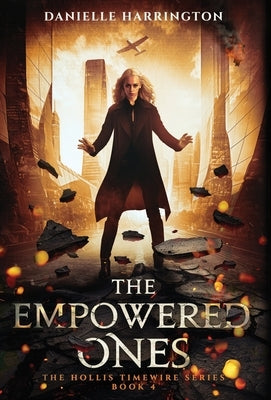 The Empowered Ones by Harrington, Danielle