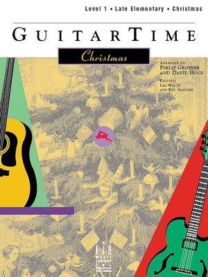 Guitartime Christmas, Level 1, Pick Style by Groeber, Philip