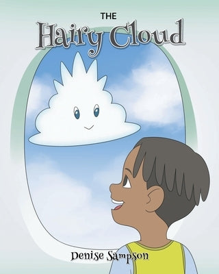The Hairy Cloud by Sampson, Denise