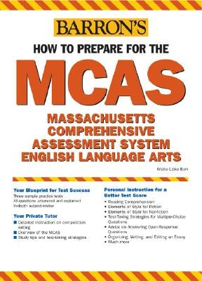 How to Prepare for the McAs-English Language Arts: Massachusetts Comprehensive Assessment System by Burk, Kritie Lipka