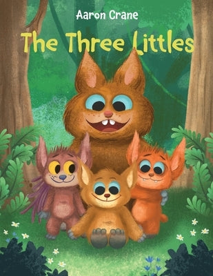 The Three Littles by Crane, Aaron