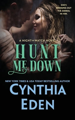 Hunt Me Down by Eden, Cynthia
