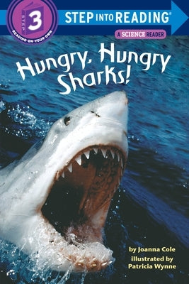 Hungry, Hungry Sharks! by Cole, Joanna