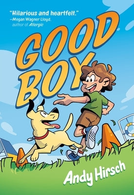 Good Boy by Hirsch, Andy