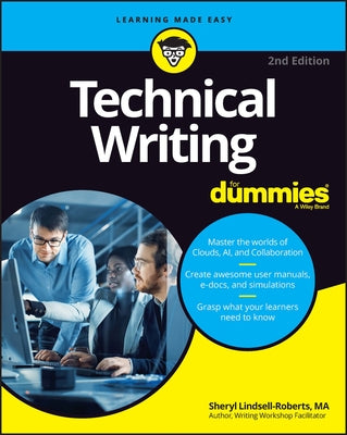 Technical Writing for Dummies by Lindsell-Roberts, Sheryl