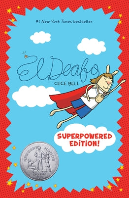 El Deafo: Superpowered Edition!: A Graphic Novel by Bell, Cece