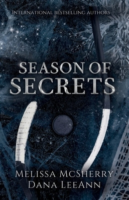 Season of Secrets by Leeann, Dana